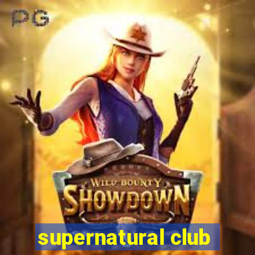 supernatural club